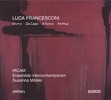 Francesconi : Etymo, Da Capo... Intercontemporain.