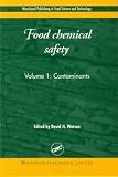 Review Woodhead Publishing Ltd  / Food Chemical Safety: Contaminants v. 1