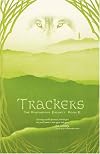 Trackers, Book 2 in The Birthright Project: Newly Categorized for YA readers