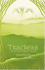 Trackers, Book 2 in The Birthright Project: Newly Categorized for YA readers