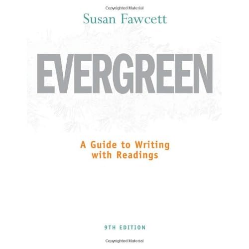 Evergreen: A Guide to Writing with Readings