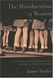 The Miseducation of Women