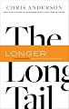 Long Tail, The, Revised and Updated Edition: Why the Future of Business is Selling Less of More