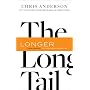 The Long Tail: Why the Future of Business Is Selling Less of More