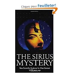 The Sirius Mystery: New Scientific Evidence for Alien Contact 5000 Years Ago