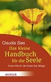 41h0dDz9ERL. SL160  Das kleine Handbuch für die Seele: Erste Hilfe für die Krisen des Alltags (HERDER spektrum)