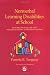 Nonverbal Learning Disabilities at School: Educating Students With Nld, Asperger Syndrome and Related Conditions