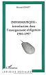 Informatique : introduction dans l'enseignement obligatoire 1980-1997