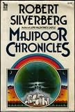 Majipoor Chronicles: Majipoor Chronicles (Majipoor Cycle)