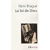 La loi de Dieu : Histoire philosophique d'une alliance