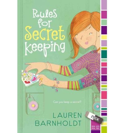[(Rules for Secret Keeping )] [Author: Lauren Barnholdt] [Oct-2011]