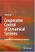 Cooperative Control of Dynamical Systems: Applications to Autonomous Vehicles