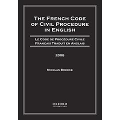 The French Code of Civil Procedure in English, 2008