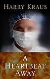 A Heartbeat Away (Thorndike Press Large