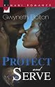 Protect And Serve (Kimani Romance)