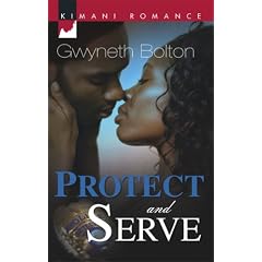Protect and Serve by Gwyneth Bolton