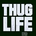 Thug Life