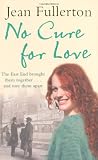 No Cure for Love
