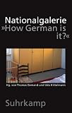 Produkt-Bild: Nationalgalerie: &raquo;How German is it?&laquo;