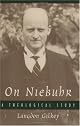 On Niebuhr: A Theological Study