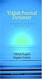 English-Yiddish Yiddish-English Dictionary: Romanized (Hippocrene Practical Dictionary)