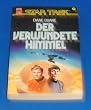 Der verwundete Himmel. Star Trek