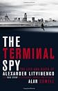 The Terminal Spy. Alan Cowell