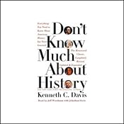 Don't Know Much About History: Everything You Need to Know About American History | [Kenneth C. Davis]