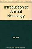 Introduction to animal neurology