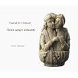 Paschal de L'Estocart: Deux curs aimants