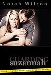 Guarding Suzannah (To Serve and Protect, #1)