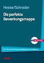 Beruf & Karriere Bewerbungs- und Praxismappen: Die perfekte Bewerbungsmappe; Die 50 besten Beispiele erfolgreicher Kandidaten; mit CD-ROM.