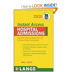 LANGE Instant Access Hospital Admissions: Essential Evidence-Based Orders for Common Clinical Conditions