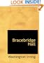 Bracebridge Hall: or The Humorists