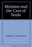 The minister and the care of souls
