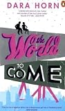 World to Come, The