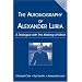 Autobiography of Alexander Luria: A Dialogue with the Making of Mind
