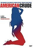 DVD American crude, film DVD American crude