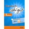 Deutsch: sehr gut 5. Klasse: Verstehen - �ben - testen (inklusive Download f�r Phase-6)