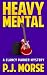 Heavy Mental: A Clancy Parker Mystery