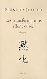 Les transformations silencieuses