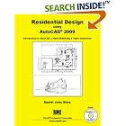Residential Design Using AutoCAD 2009 by  Daniel John Stine
