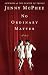 Books : No Ordinary Matter: A Novel