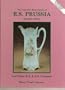The Collector's Encyclopedia of R.S. Prussia