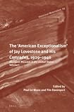 The 'American exceptionalism' of Jay Lovestone and his comrades, 1929-1940