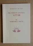 The Persian mystics: 'Aṭṭār