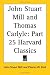 Harvard Classics, Vol. 25: Mill & Carlyle