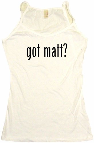 got matt? Women's Tee Shirt Small-Tank Top (petite fit)