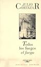 Todos Los Fuegos El Fuego (Punto de Lectura)