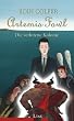 Artemis Fowl - Die verlorene Kolonie: Der f�nfte Roman